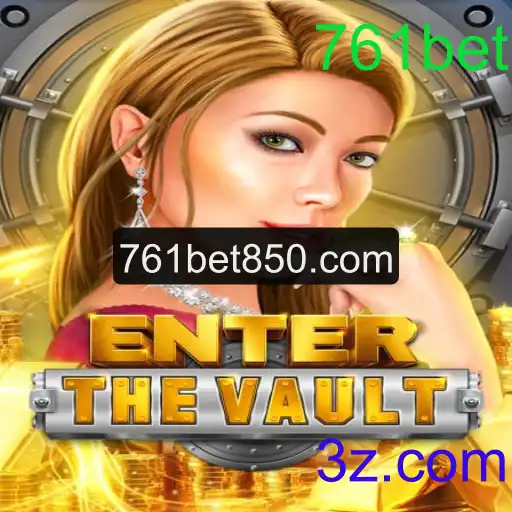 EntertheVault: Mergulhe na Aventura com a Chave 761bet
