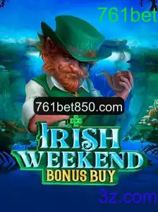 Explorando IrishWeekendBonusBuy: Uma Aventura Incrível com 761bet