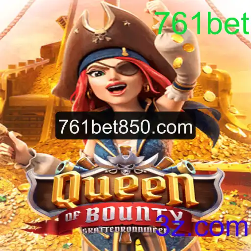 Explorando o Fascinante Mundo do Jogo QueenofBounty na Plataforma 761bet