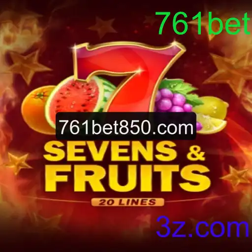 Descubra o Mundo do SevensFruits20: Um Jogo de Azar Inigualável com 761bet